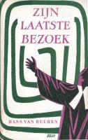 Hans van Buuren – Zijn laatste bezoek 