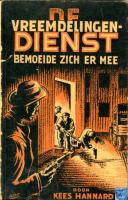 Kees Hannard – De vreemdelingendienst bemoeide zich er mee 