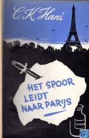 C.K. Hani - Het spoor leidt naar Parijs