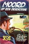 Peter Relas - Moord op een deserteur