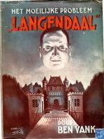 Ben Vank – Het moeilijke probleem Langendaal